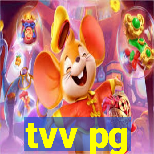 tvv pg